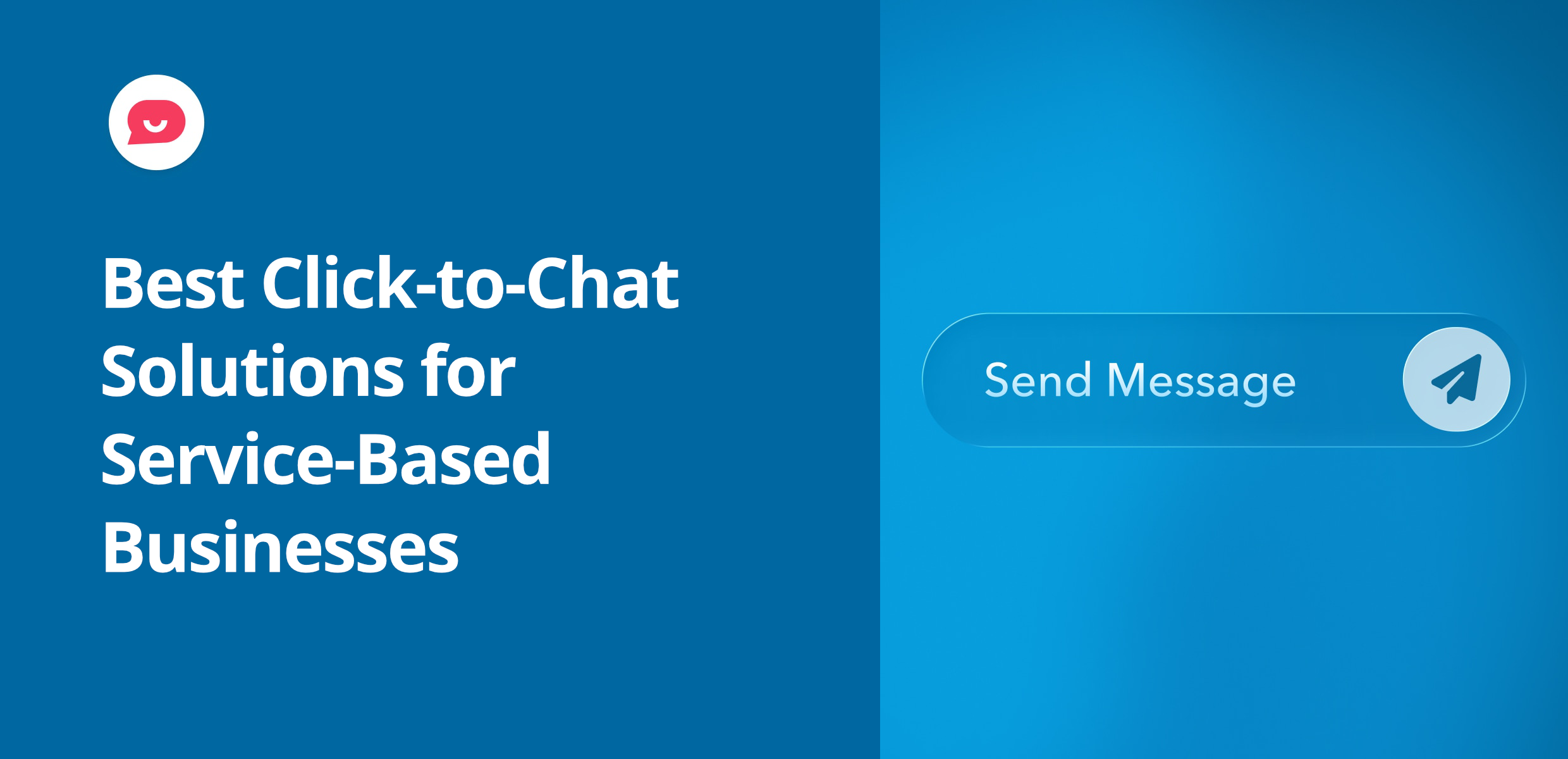 6 Best Click-to-Chat Solutions for Service-Based Businesses (Coaches, Consultants, Agencies)