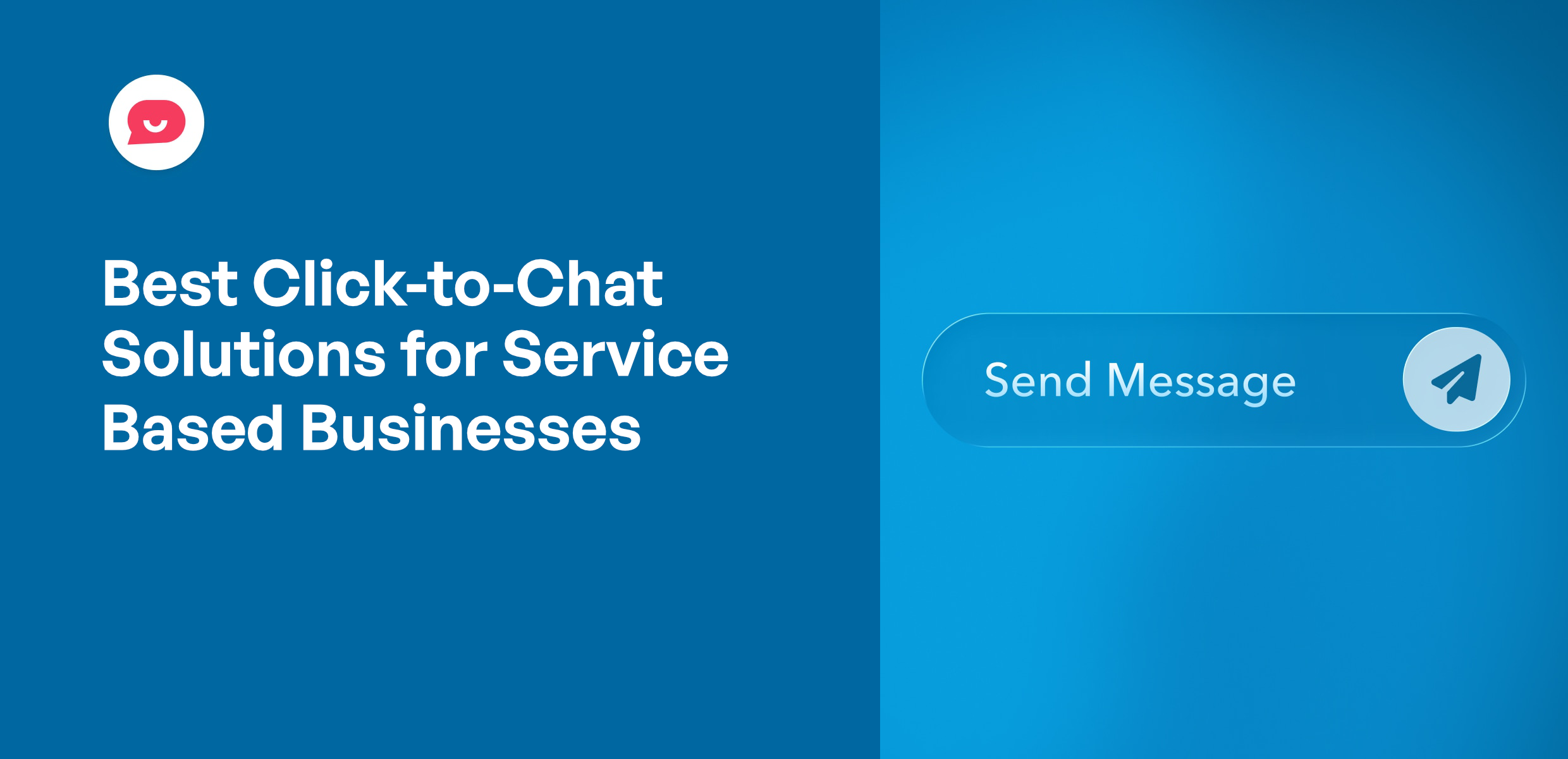 6 Best Click-to-Chat Solutions for Service-Based Businesses (Coaches, Consultants, Agencies)