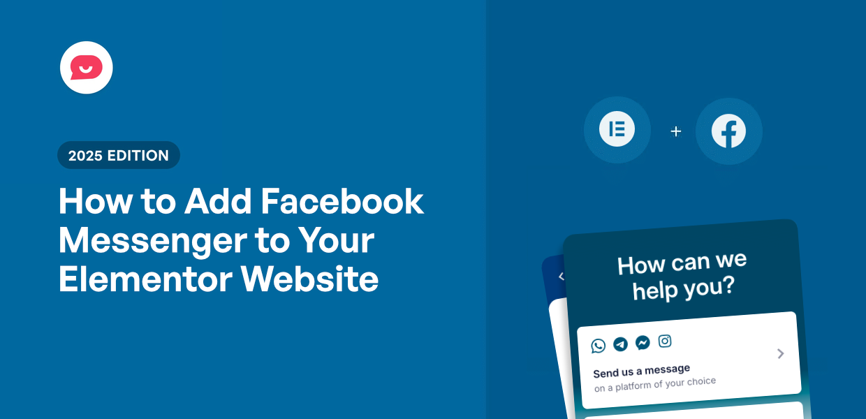 How to Add Facebook Messenger to Your Elementor Website
