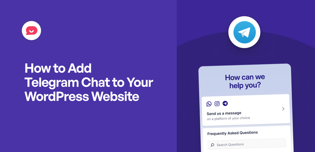 How to Add Telegram Chat to Your WordPress Website in 2025