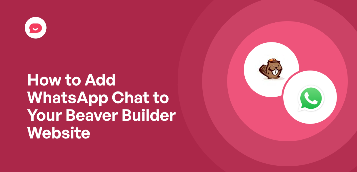 How to Add WhatsApp Chat to Your Beaver Builder Website (Easy)