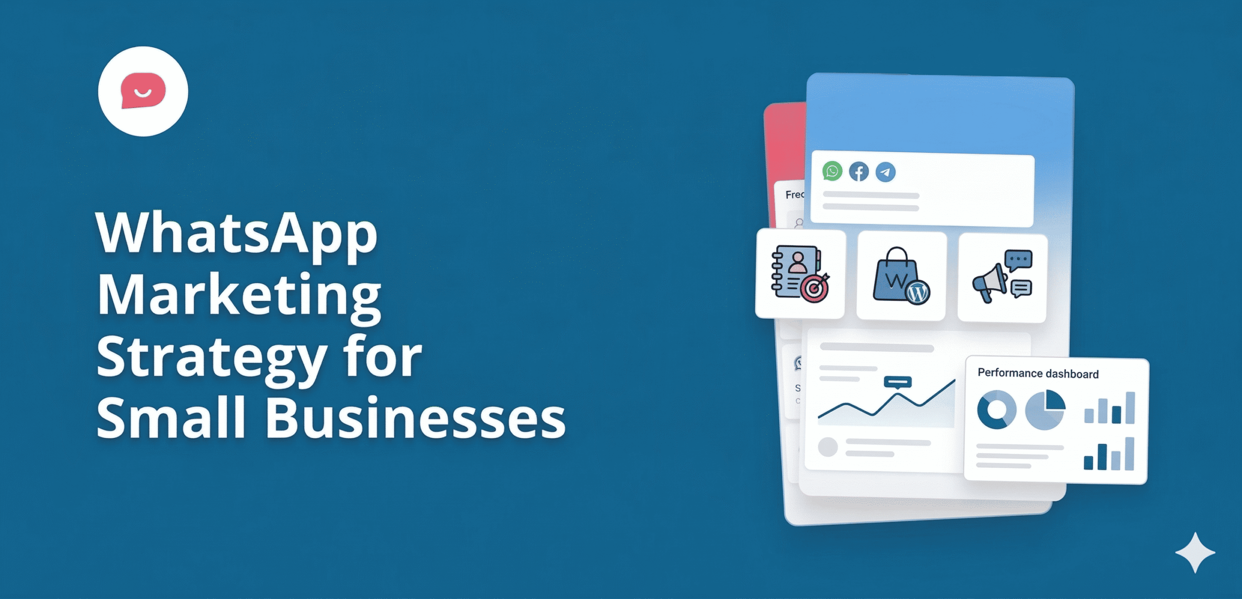 WhatsApp Marketing Strategy for Small Businesses (Step-by-Step Framework)