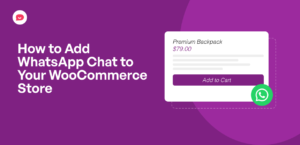 how to add whatsapp chat to your woocommerce store