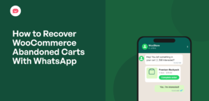 how to recover woocommerce abandoned carts with whatsapp