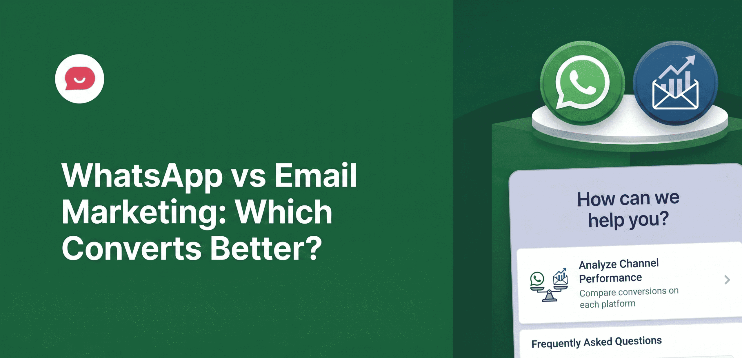 WhatsApp vs Email Marketing: Which Converts Better?