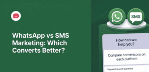 WhatsApp vs SMS Marketing: Which Gets Better Results for Small Businesses?