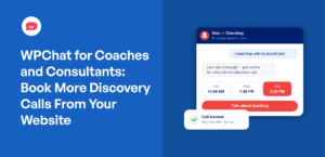 WPChat for Coaches and Consultants: Book More Discovery Calls From Your Website