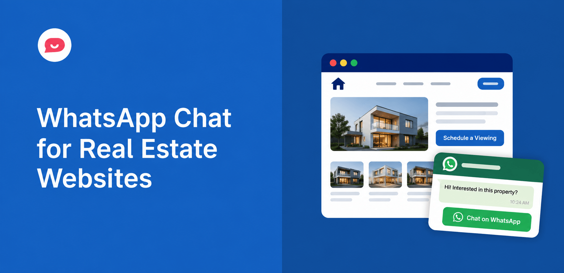 WhatsApp Chat for Real Estate Websites: Answer Leads Faster